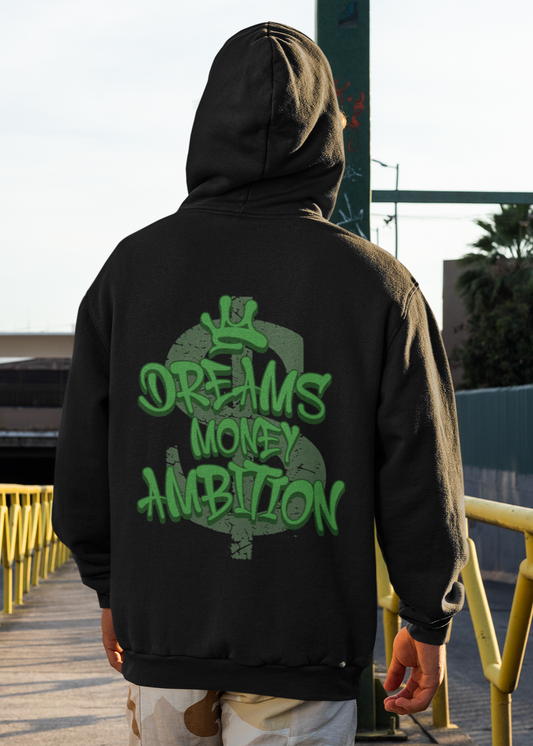 Dreams Money Ambitions Hoodie