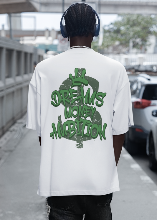 Dreams Money Ambitions T Shirt White