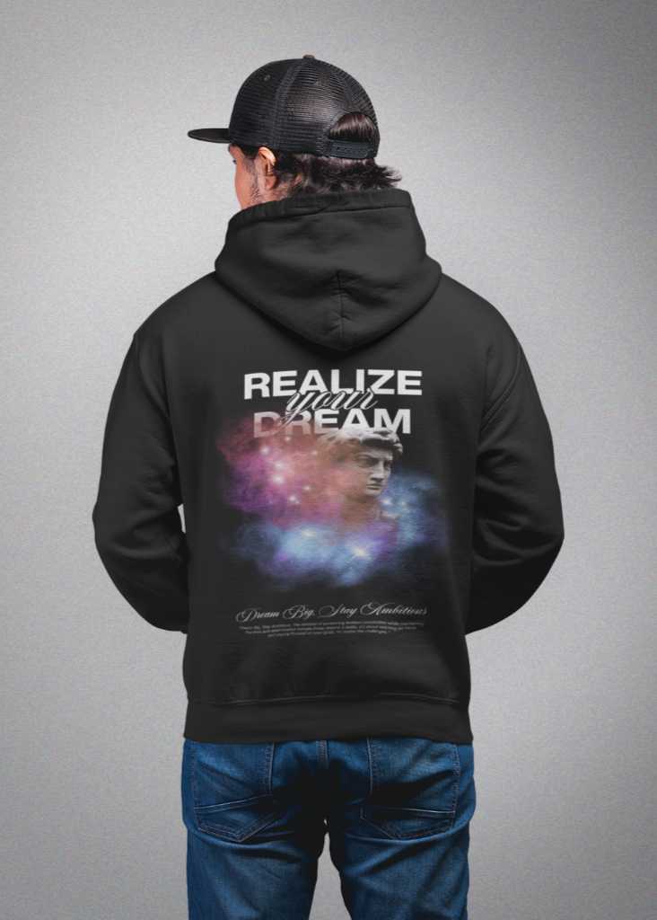 Realize Your Dream Hoodie