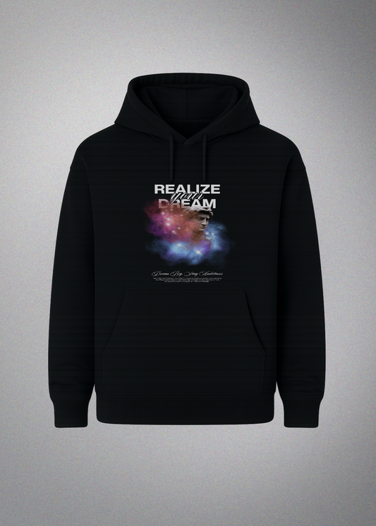 Realize Your Dream Front Hoody